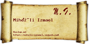 Miháli Izmael névjegykártya